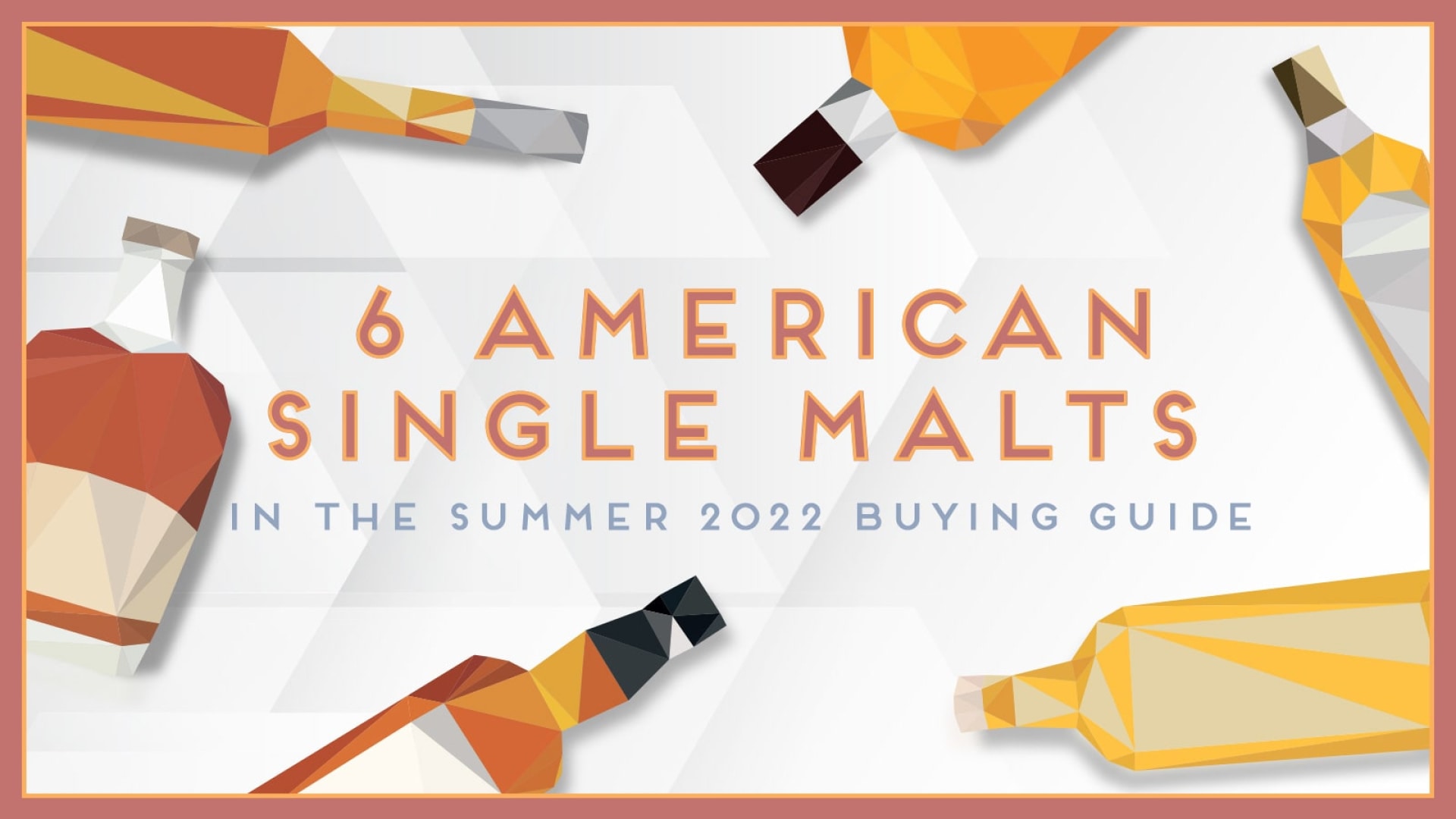 6 American Single Malt Whiskeys to Try Now